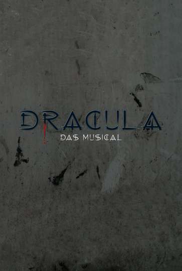 Dracula The Musical Poster