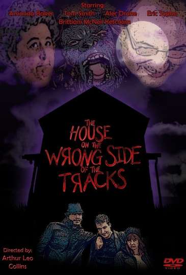 The House on the Wrong Side of the Tracks Poster