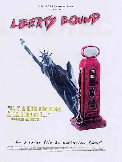 Liberty Bound Poster