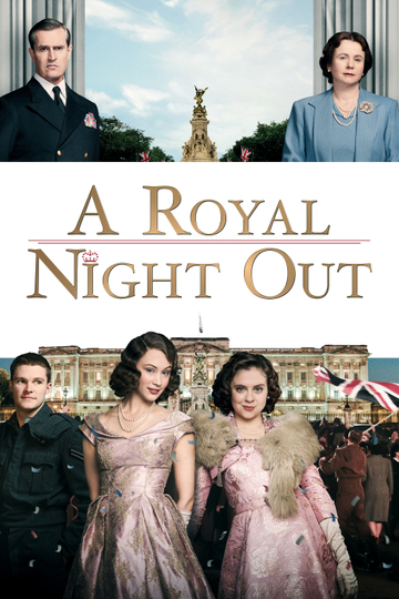 A Royal Night Out Poster