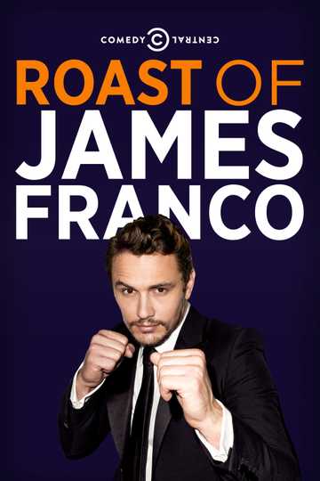 Comedy Central Roast of James Franco Poster