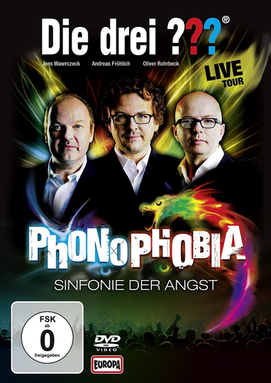 Die drei ??? LIVE – Phonophobia – Sinfonie der Angst