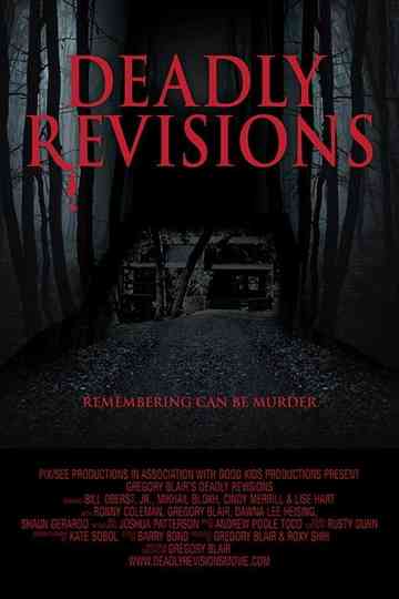 Deadly Revisions