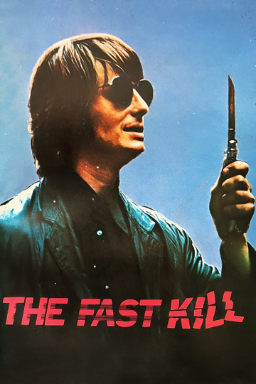 The Fast Kill Poster