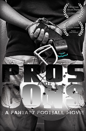 Pros and Cons A Fantasy Football Movie