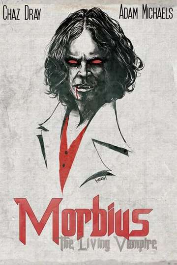 Morbius The Living Vampire Poster