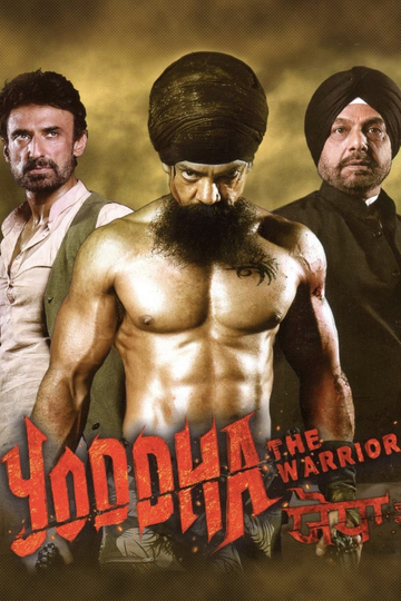 Yoddha The Warrior