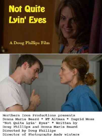 Not Quite Lyin Eyes