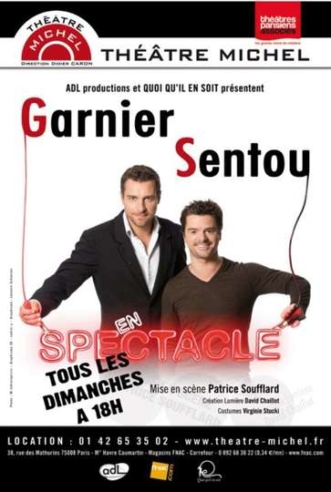 Garnier et Sentou en Spectacle Poster