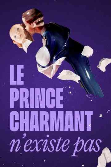 Le prince charmant n'existe pas