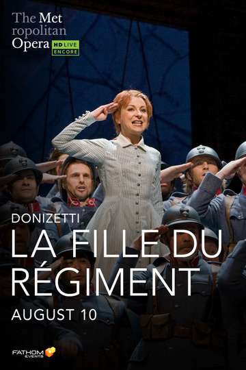 The Metropolitan Opera La Fille du Régiment