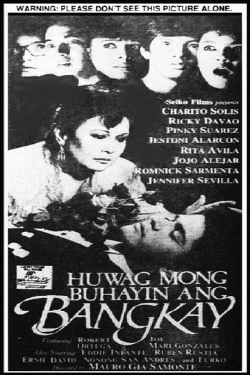 Huwag Mong Buhayin ang Bangkay Poster