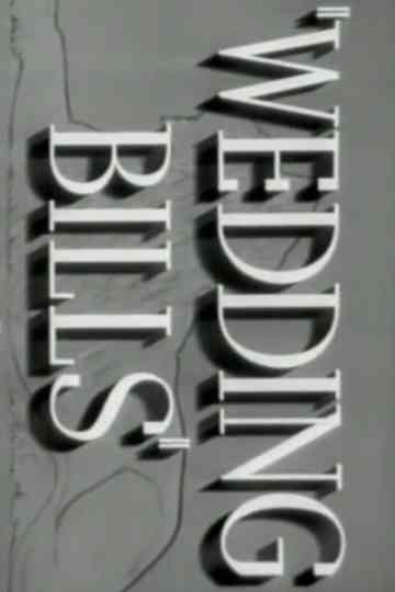 Wedding Bills Poster