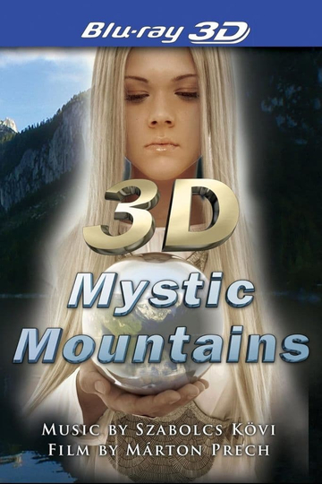 Mystic Mountains 3D