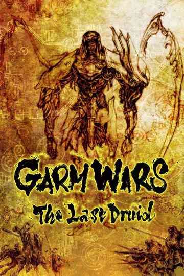 Garm Wars: The Last Druid poster