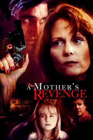 A Mothers Revenge