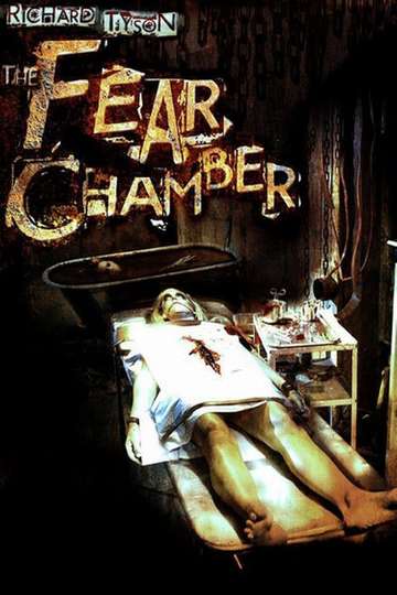 The Fear Chamber Poster