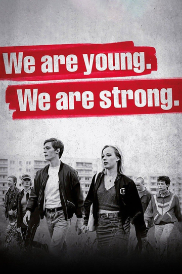 We Are Young. We Are Strong. Poster