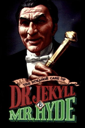 The Strange Case of Dr. Jekyll and Mr. Hyde