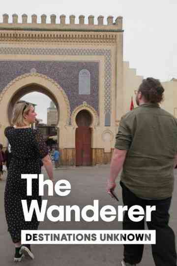 The Wanderer: Destinations Unknown