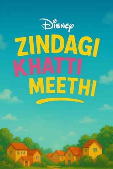 Zindagi Khatti Meethi
