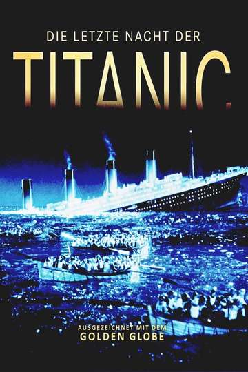 Die letzte Nacht der Titanic Poster