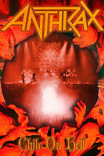 Anthrax Chile On Hell