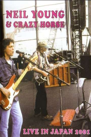 Neil Young  Crazy Horse Live In Japan 2001 Poster