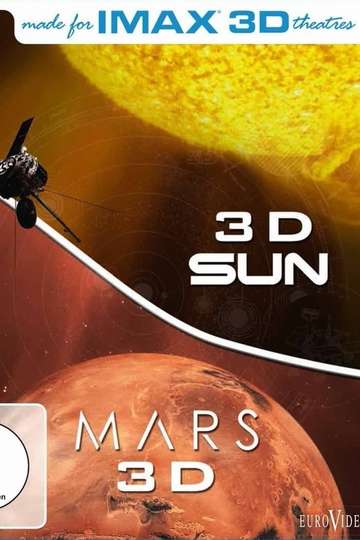 IMAX Sun 3D  Mars 3D