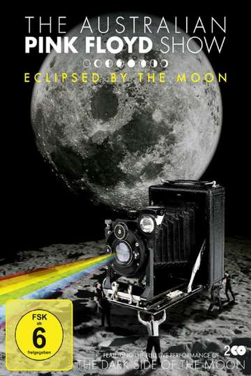 The Australian Pink Floyd Show Eclipsed By The Moon Poster