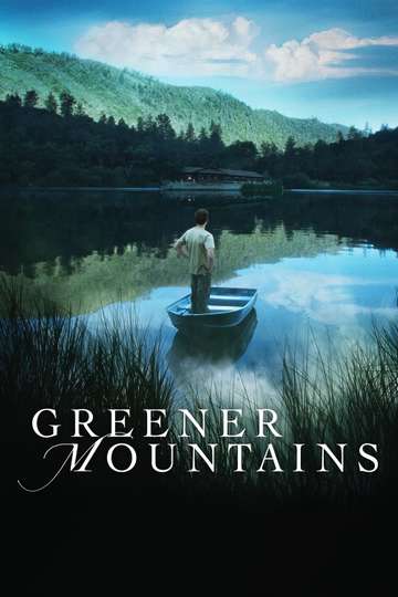Greener Mountains Poster