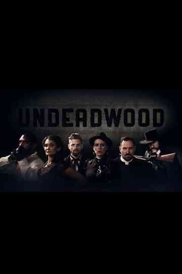 UnDeadwood