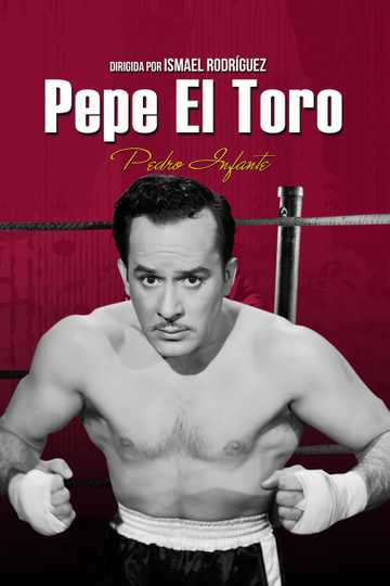 Pepe El Toro Poster