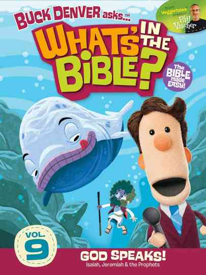 Whats in the Bible Volume 9 God Speaks