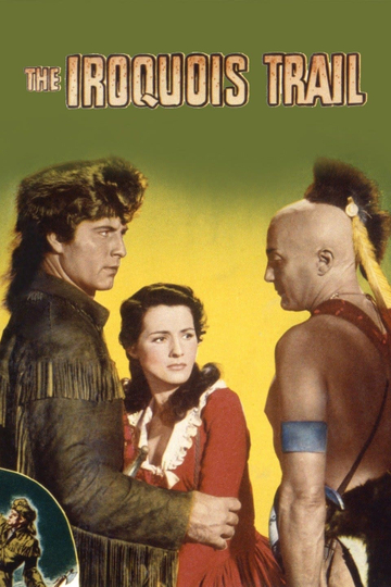 The Iroquois Trail Poster