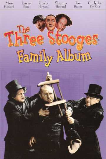 Three Stooges Family Album