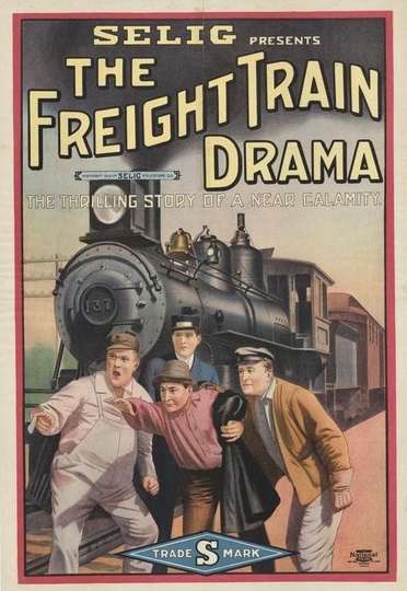 A Freight Train Drama Poster
