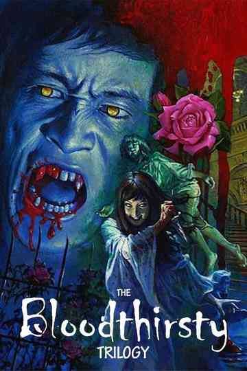 Bloodthirsty Collection Poster