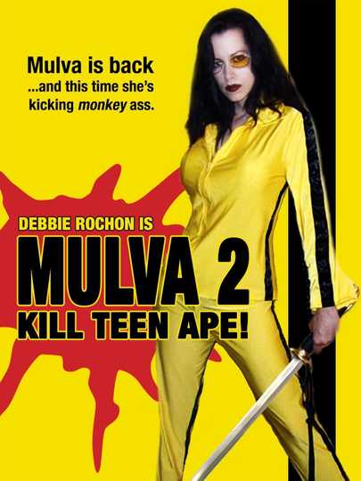 Mulva 2: Kill Teen Ape! Poster