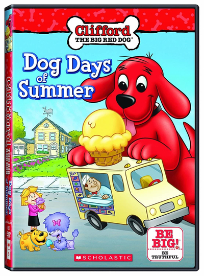 Clifford the Big Red Dog Dog Days of Summer