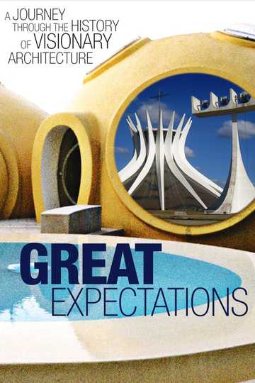 Great Expectations: A Journey Through the History of Visionary Architecture