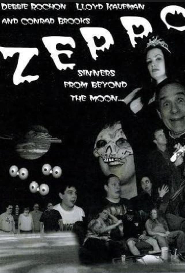 Zeppo: Sinners from Beyond the Moon! Poster