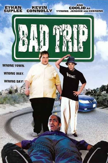 Bad Trip Poster