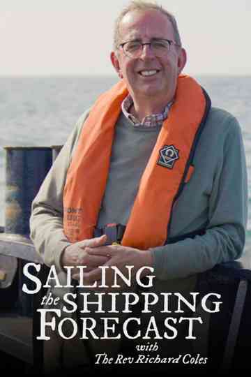 Sailing the Shipping Forecast with The Rev Richard Coles
