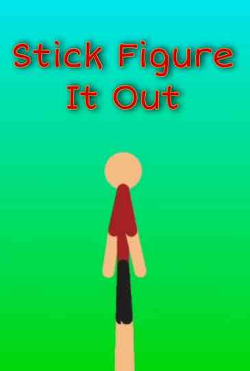 Stick Figure It Out