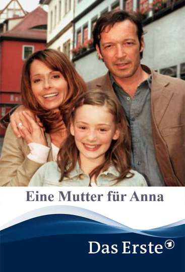 Eine Mutter für Anna Poster