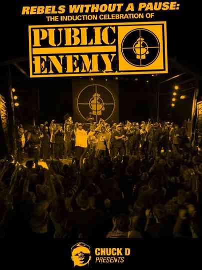 Rebels Without a Pause: The Induction Celebration of Public Enemy