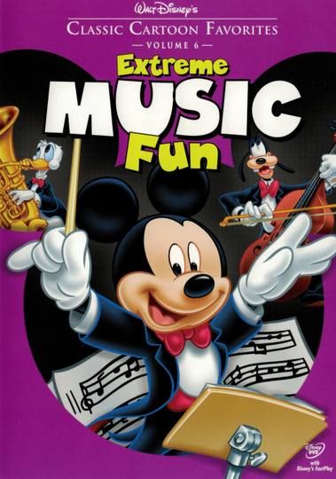 Classic Cartoon Favorites Vol 6  Extreme Music Fun