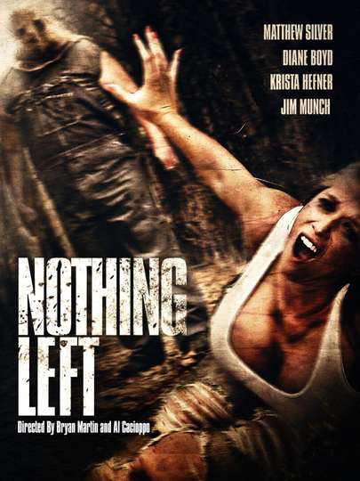 Nothing Left Poster