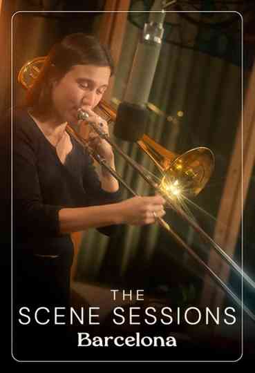 The Scene Sessions: Barcelona